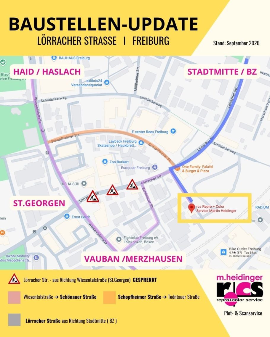 Baustellen-Update Freiburg – Anfahrt RCS Heidinger September 2026 Baustellen-Update September 2026: Straßensperrung Lörracher Straße in Freiburg mit Anfahrtswegen zu RCS Heidinger